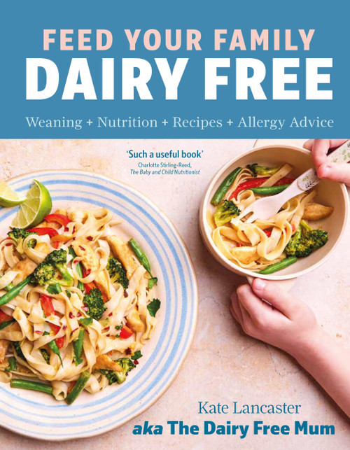 Feed Your Family Dairy Free by Kate Lancaster, 9781399731270