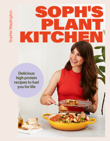 Soph's Plant Kitchen by Sophie Waplington, 9781399736503