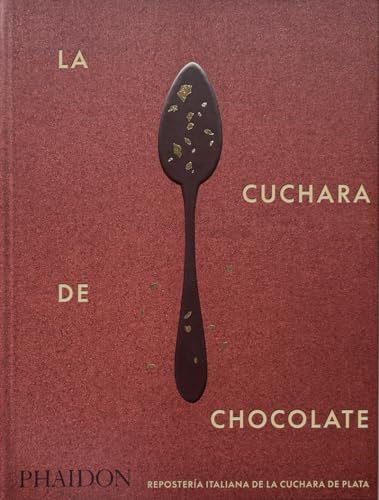 La Cuchara de Chocolate by The Silver Spoon Kitchen, 9781838668532