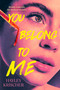 You Belong to Me - 9780593698389 by Hayley Krischer, 9780593698389