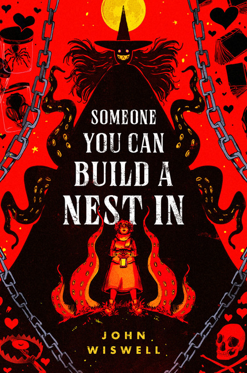 Someone You Can Build A Nest In - 9780756419745 by John Wiswell, 9780756419745