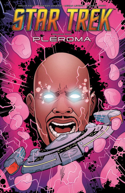Star Trek, Vol. 4: Pleroma by Collin Kelly, Jackson Lanzing, Megan Levens, Rachael Stott, 9798887242705