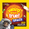 Weird But True! Space (300 Out-of-This-World Facts) by National Geographic Kids, 9781426374517