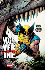 Wolverine: Revenge by Jonathan Hickman, Greg Capullo, Greg Capullo, 9781302960674