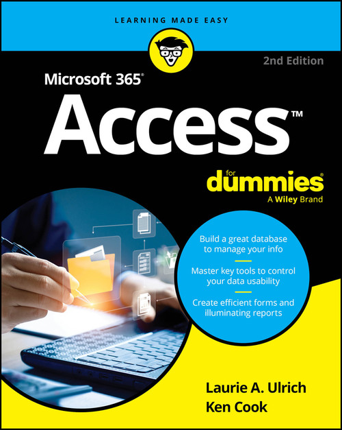 Microsoft 365 Access For Dummies - 9781394295654 by Laurie A. Ulrich, Ken Cook, 9781394295654