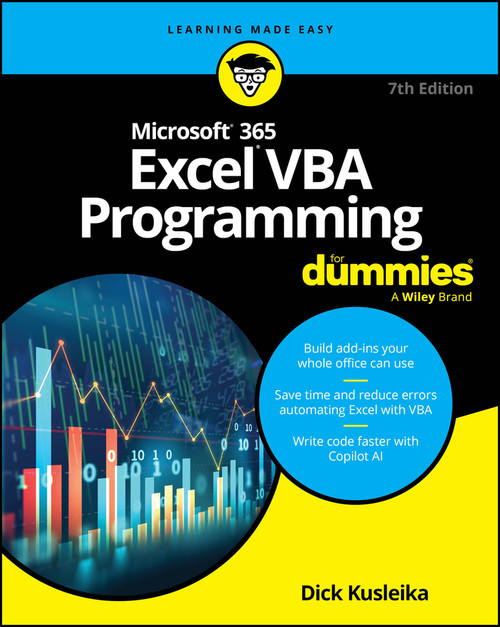Microsoft 365 Excel VBA Programming For Dummies - 9781394292394 by Dick Kusleika, 9781394292394
