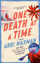 One Death at a Time by Abbi Waxman, 9780593816677
