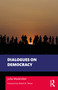 Dialogues on Democracy by Julia Maskivker, 9781032913575
