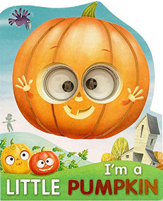 I'm a Little Pumpkin by Joshua George, Barry Green, 9781801050296