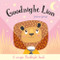 Goodnight Lion by Joshua George, Zhanna Ovocheva, 9781787006126