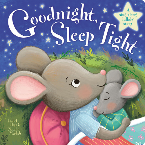 Goodnight Sleep Tight by Isabel Pope, Natalie Merheb, 9781801059091