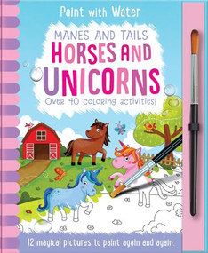Manes and Tails - Horses and Unicorns by Jenny Copper, Rachael McLean, 9781787009592