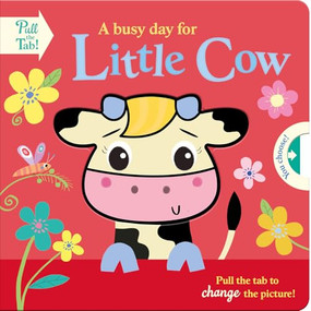 A busy day for Little Cow by Holly Hall, Katie Saunders, 9781789588651