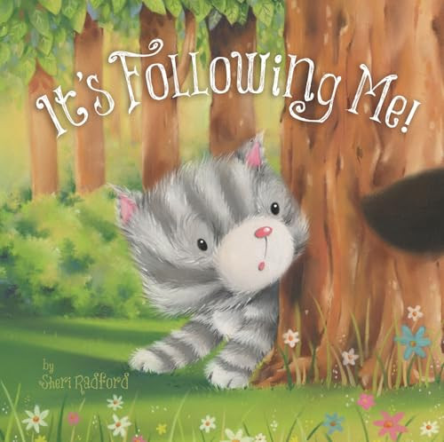 It's Following Me! by Sheri Radford, Gareth Llewhellin, 9781801059077