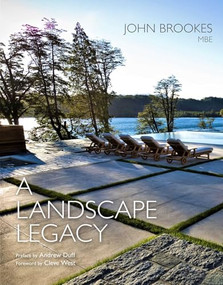 A Landscape Legacy by John Brookes, 9781910258934
