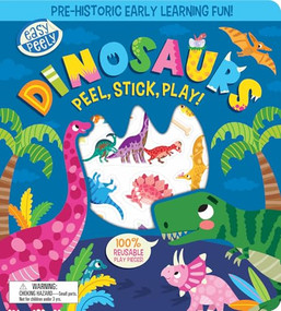 Easy Peely Dinosaurs - Peel, Stick, Play! by Holly Hall, Sarah Wade, 9781801059145