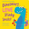 Dinosaurs LOVE Stinky Socks! - Lift the Flap by Jenny Copper, Carrie Hennon, 9781789582369