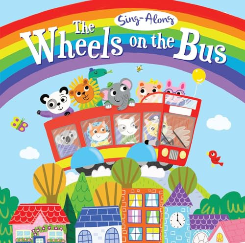 Sing-Along The Wheels on the Bus by Arthur Over, Jo Byatt, 9781787006867