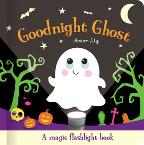 Goodnight Ghost by Amber Lily, Carrie Hennon, 9781835551752