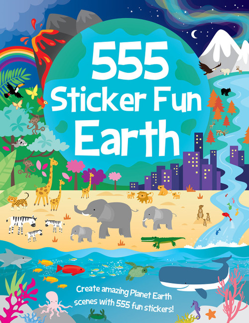 555 Sticker Fun - Earth by Oakley Graham, Bethany Walker, Dan Crisp, 9781801059220