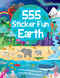 555 Sticker Fun - Earth by Oakley Graham, Bethany Walker, Dan Crisp, 9781801059220