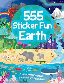 555 Sticker Fun Earth: Activity Book by Oakley Graham, Bethany Walker, Dan Crisp, 9781801059220