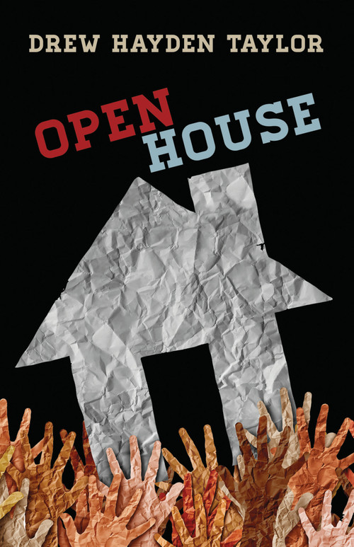 Open House - 9781772016567 by Drew Hayden Taylor, 9781772016567