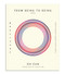 From Being to Being by Oh Eun, Shyun (Suhyun) Ahn, 9781965154052