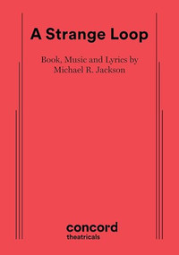 A Strange Loop - 9780573710766 by Michael R. Jackson, 9780573710766