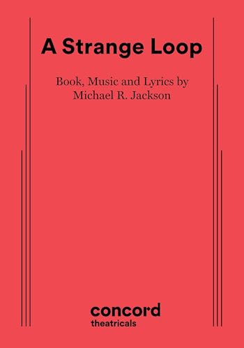A Strange Loop - 9780573710766 by Michael R. Jackson, 9780573710766