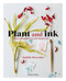 Plant and Ink (Make Your Own Plant-based Ink) by Judith Rosema, 9781800923102