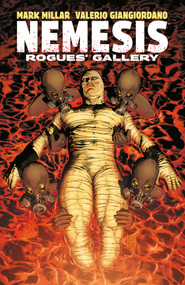 Nemesis: Rogues' Gallery by Mark Millar, Valerio Giangiordano, 9781506744872