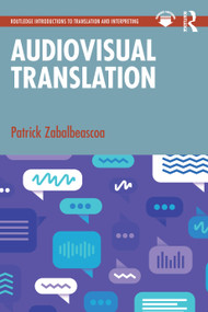 Audiovisual Translation by Patrick Zabalbeascoa, 9781032540153