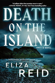 Death on the Island (A Novel) by Eliza Reid, 9781728292410