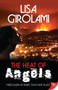 The Heat of Angels by Lisa Girolami, 9781626390423