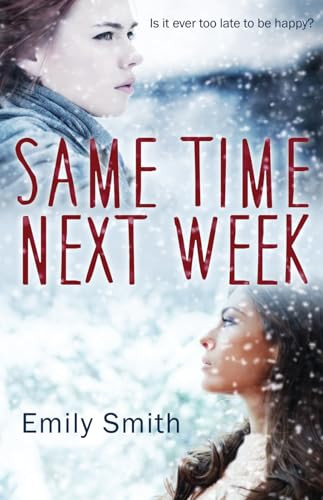Same Time Next Week by Emily Smith, 9781626393455
