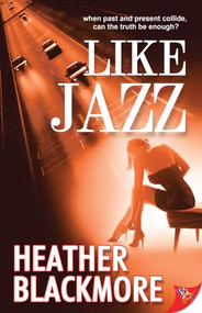 Like Jazz by Heather Blackmore, 9781626390294
