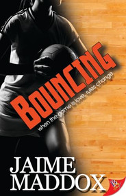 Bouncing by Jaime Maddox, 9781626393448