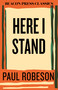 Here I Stand - 9780807018859 by Paul Robeson, 9780807018859