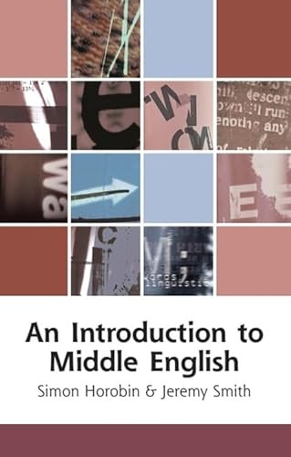 An Introduction to Middle English - 9780748614813 by Simon Horobin, Jeremy Smith, 9780748614813