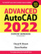 Advanced AutoCAD® 2022 Exercise Workbook (For Windows®) by Cheryl R. Shrock, Steve Heather, 9780831136673