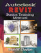 Autodesk® Revit Basics Training Manual by Brian W. Clayton, 9780831136215