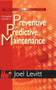 Complete Guide to Preventive and Predictive Maintenance by Joel Levitt, 9780831134419