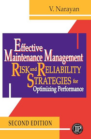 Effective Maintenance Management by Vee Narayan, 9780831134440