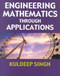 Engineering Mathematics Through Applications by Kuldeep Singh, 9780831131708
