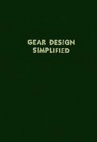 Gear Design Simplified by Franklin Jones, Henry Ryffel, 9780831111595