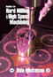 Guide to Hard Milling & High Speed Machining by Dale Mickelson, 9780831133191