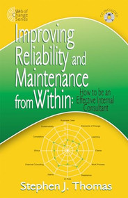 Improving Reliability and Maintenance from Within by Stephen Thomas, 9780831133320