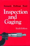 Inspection and Gaging by Clifford Kennedy, 9780831111496