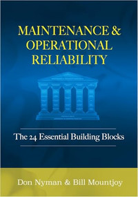 Maintenance and Operational Reliability by Donald H. Nyman, Bill N. Mountjoy, 9780831136611